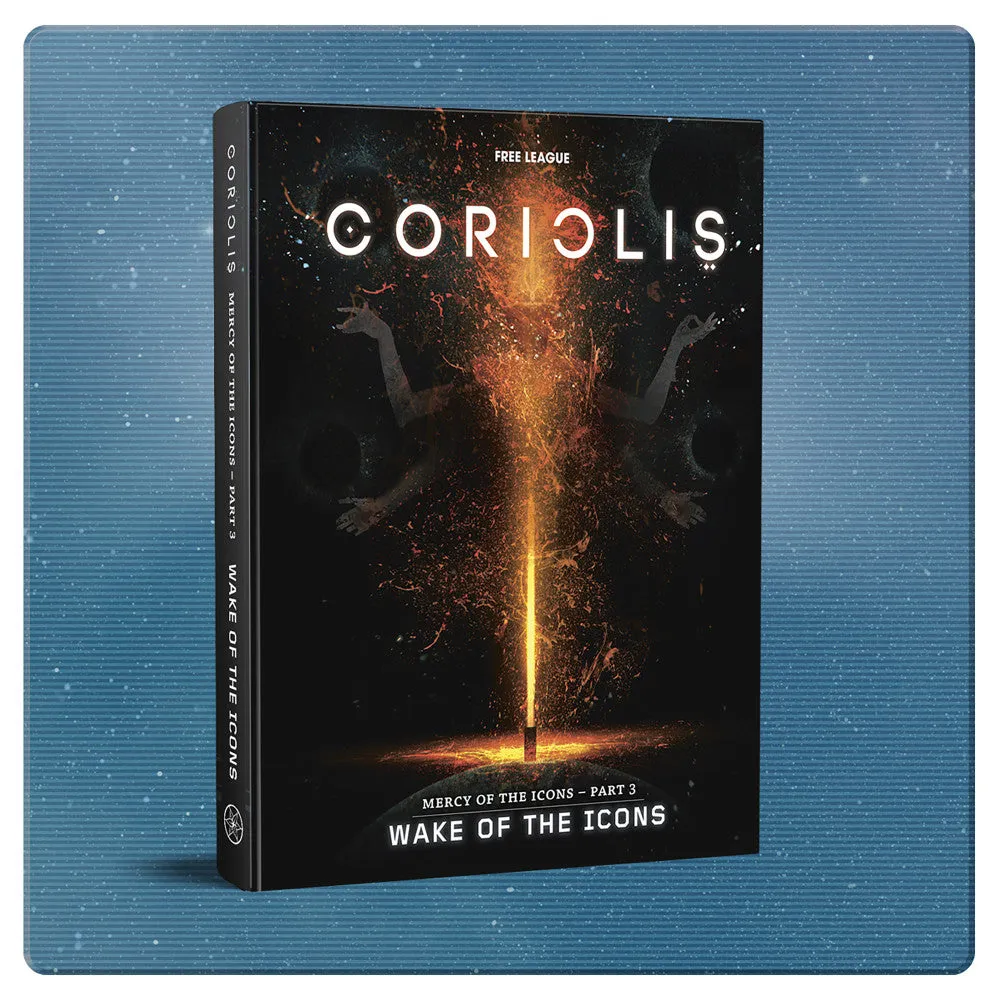 Coriolis: Wake of the Icons - Final RPG Expansion Softcover
