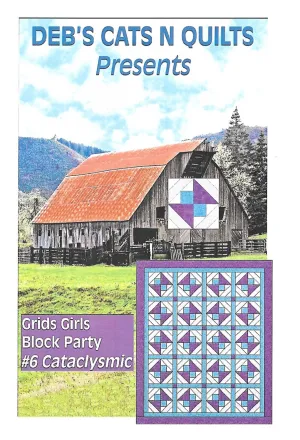 Grids Girls Block Party 6 Cataclysmic