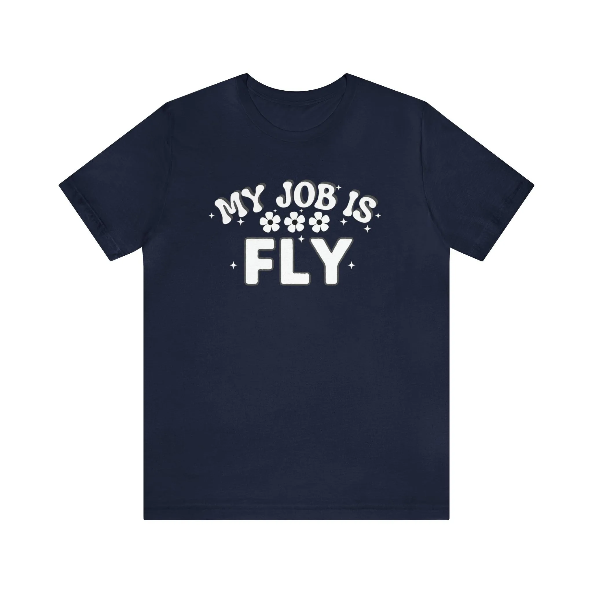 My Job is Fly Shirt Pilot Shirt