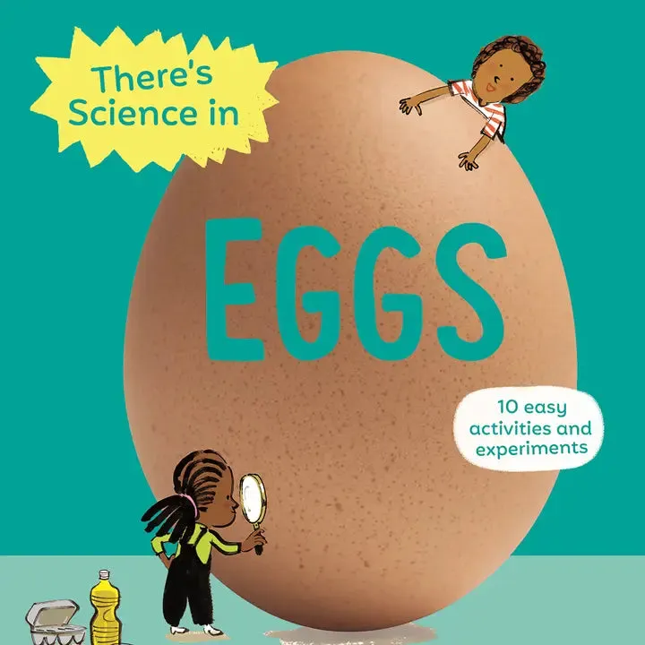 There's Science in Eggs